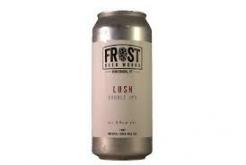 Frost Lush Double IPA 16oz Cans
